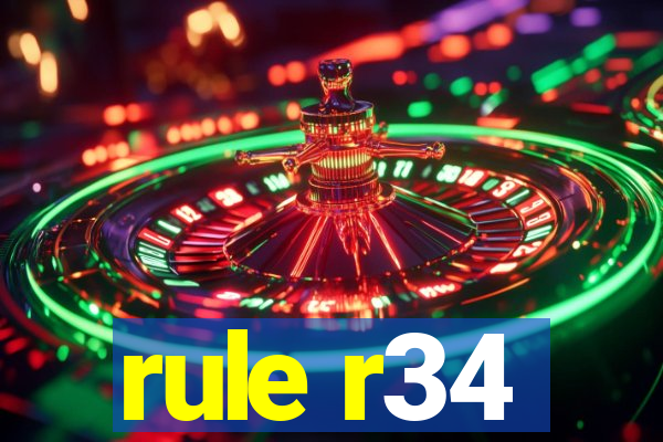 rule r34